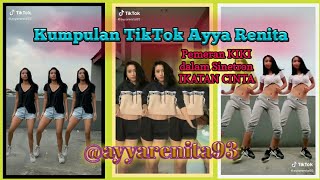 Kumpulan Video TikTok Ayya Renita || Pemeran KIKI 'IKATAN CINTA' || @ayyarenita93 || TIKTOKERS