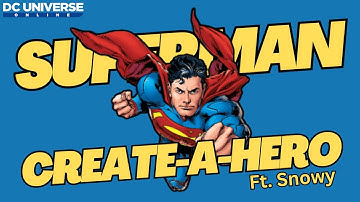DCUO Create-A-Hero: Superman (ft. Snowy)