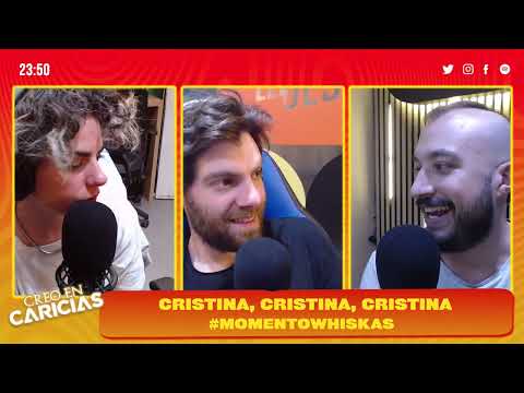 CRISTINA, CRISTINA, CRISTINA... Lo debatimos en #MomentoWhiskas