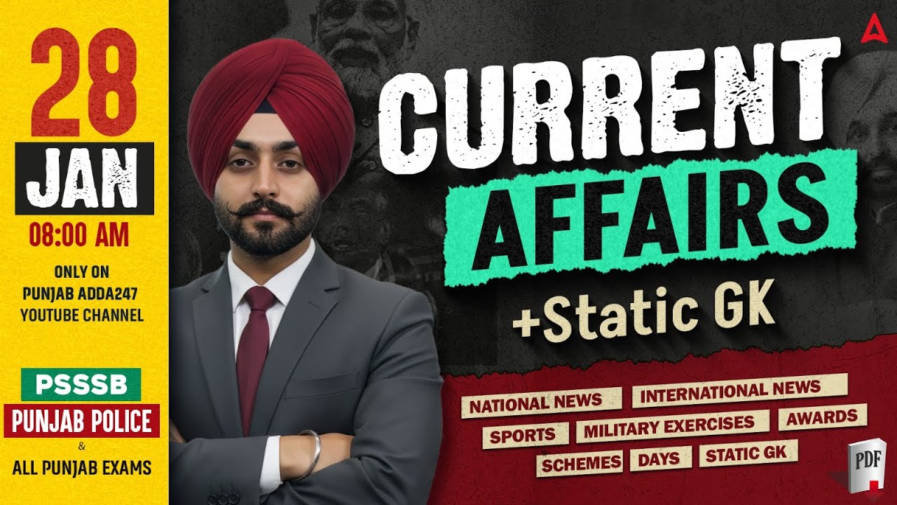 28th January Current Affairs 2026 | Punjab Current Affairs Today For Punjab Police, PSSSB, All Exams