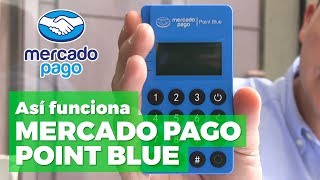 Mercado Pago Point Blue, Así funciona