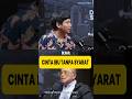 Cinta Ibu Tak Pernah Bersyarat #ibu #cintaibu #keluarga #motivasihidup #motivasi #fyp #shorts