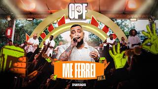 Farias - Me Ferrei (CPF - Ao Vivo)