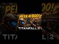 Titanfall 2 | Peek-A-Boo! 👀