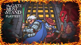 The Gate Must Stand Playtest