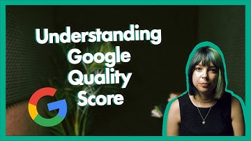 Google Ads Quality Score & Ad Rank Explained. And how to improve your ranking!
