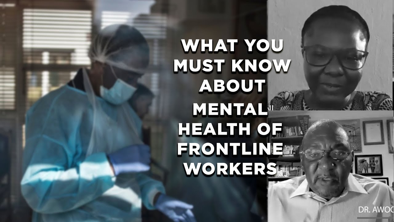 The mental health of frontline workers - YouTube