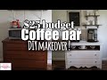 Coffee bar makeover | less than $25 | DIY on a budget 2019 | HUGE Transformation!