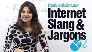 Internet Slang & Jargon - English Vocabulary Lesson