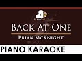 Brian McKnight - Back At One - HIGHER Key (Piano Karaoke Instrumental)