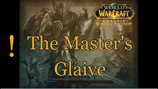 Famous The Master's Glaive  - WOW Classic Quest - SoD World of Warcraft Classic Net Worth