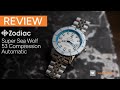 Zodiac Super Sea Wolf 53 Compression Automatic | REVIEW