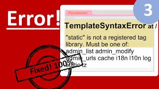 TemplateSyntaxError | ''static'' is not a registered tag library. Must be one of: admin_list admin