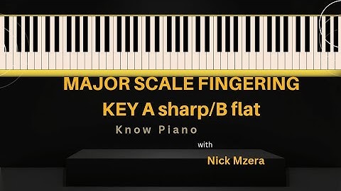 A sharp MAJOR SCALE FINGERING. [LESSON 15]