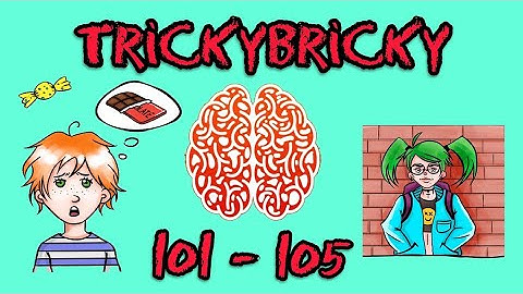 TrickyBricky New Level  101 102 103 104 105