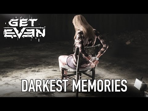 Get Even - PS4/XB1/PC - Darkest Memories (Gamescom Announcement Trailer)