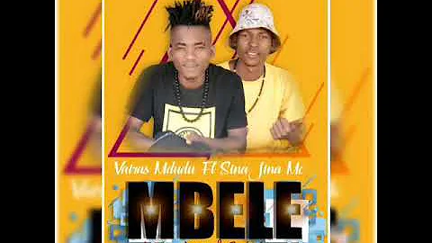 VAIRAS MDUDU FT SINA JINA MC - MBELE       (OFFICIAL AUDIO)