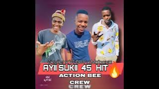 Action bee crew _--_AYI SUKII 45 hit_-_(Øhk VT boy x wabu sthathu skuller  x Wabu spinza maboxa)