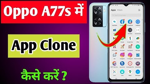 Oppo a77s me app clone kaise kare | how to clone Apps Oppo a77s
