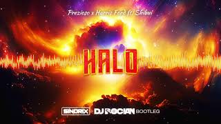 Prezioso x Harris Ford ft. Shibui - Halo (SINDRIX x DJ BOCIAN BOOTLEG) Resimi