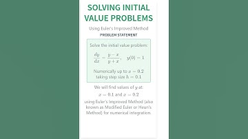 Solving Initial Value Problems Using Euler