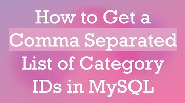 How to Get a Comma Separated List of Category IDs in MySQL