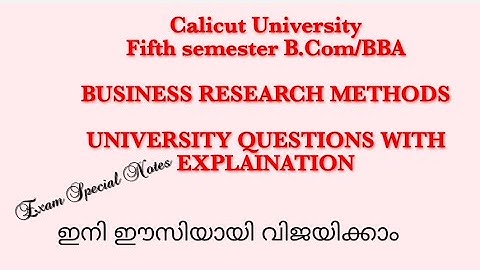 Calicut University questions with explaination Business Research Methods