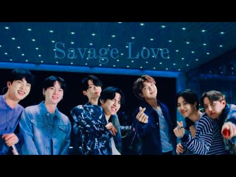 BTS  • SAVAGE LOVE • [ BTS FMV]