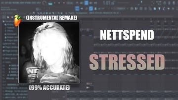 [99% Accurate] How "Stressed" by Nettspend was made