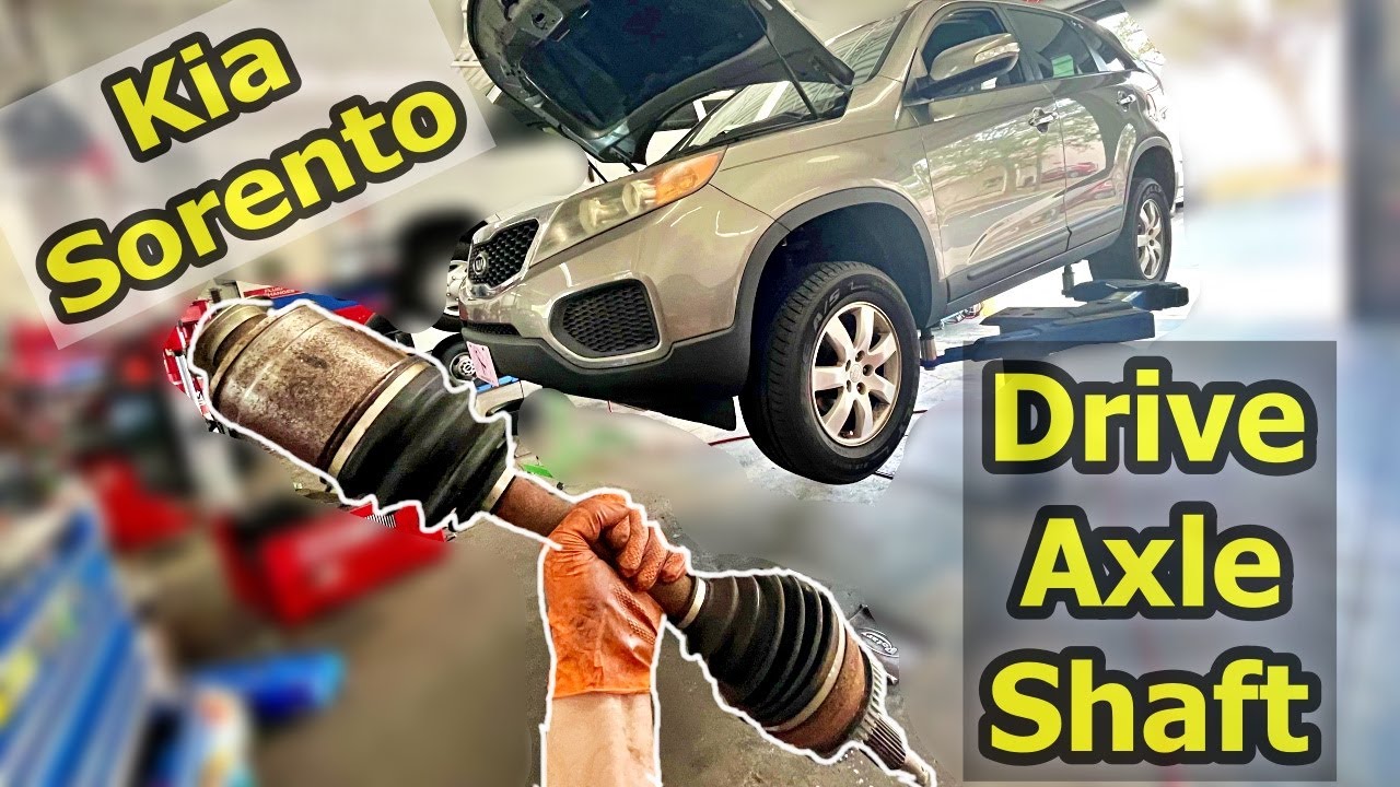 How To | Kia Sorento | Drive CV Axle Shaft Replacement |