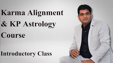 के पी एस्ट्रोलॉजी एवं कर्मा एलाइनमेंट तकनीक से संयुक्त फलित | Rahul Kaushik