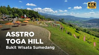 ASSTRO TOGA HILL (4K Video) Bukit Wisata dan Kuliner Baru di Sumedang