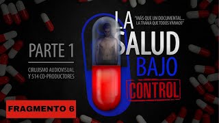 LA SALUD BAJO CONTROL - FRAGMENTO 6 - TESTIMONIO - PACIENTES
