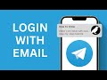 How to Login Telegram with Email