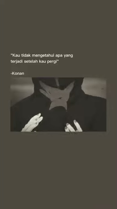 Story wa anime Konan🥀