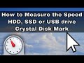 How to use Crystal Disk Mark & Measure the Speed of a HDD, SSD, SDcard or USB drive - 2020 Tutorial
