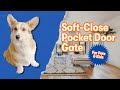 Soft Close Pocket Door Gate for Pets and Kids