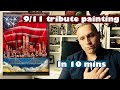 9/11 Tribute painting in 10 min with spray paint