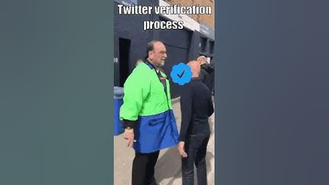 Twitter verification process