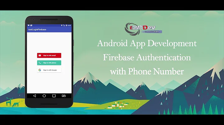 Android Studio Tutorial - Firebase Authentication with Phone Number