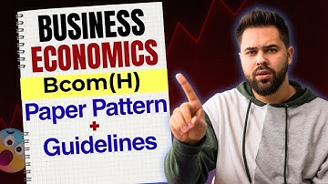 Paper Pattern + Guidelines | Business Economics | Sem 5, Bcom(H) | Dec