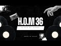 H O M 36 Mixed By Fanzo