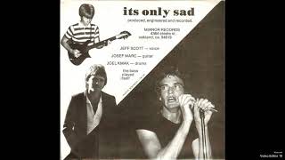 The Hitmakers - It's Only Sad