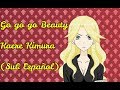 10 Go go go Beauty - Kaere Kimura (Sub Español)