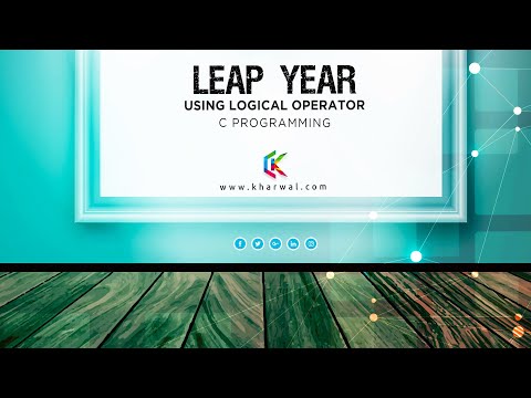 Leap Year Using Logical Operators In C Programming