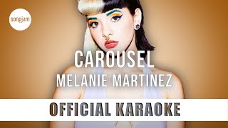 Melanie Martinez - Carousel (Official Karaoke Instrumental) | SongJam Resimi