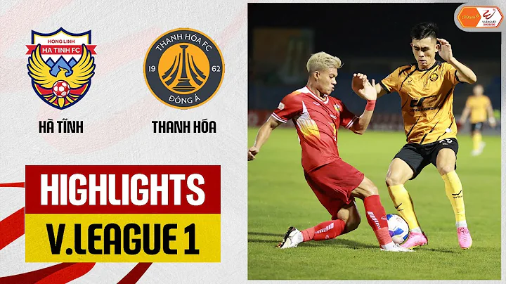 Highlights: Hà Tĩnh - Thanh Hóa | Đòn không chiến chốt hạ, nối dài ngày vuI