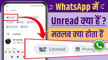 WhatsApp Unread Message Kya Hota Hai | WhatsApp Unread Message Settings | WhatsApp Unread Filter