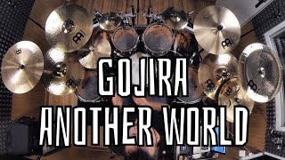 Gojira - Another World [Drum Cover]