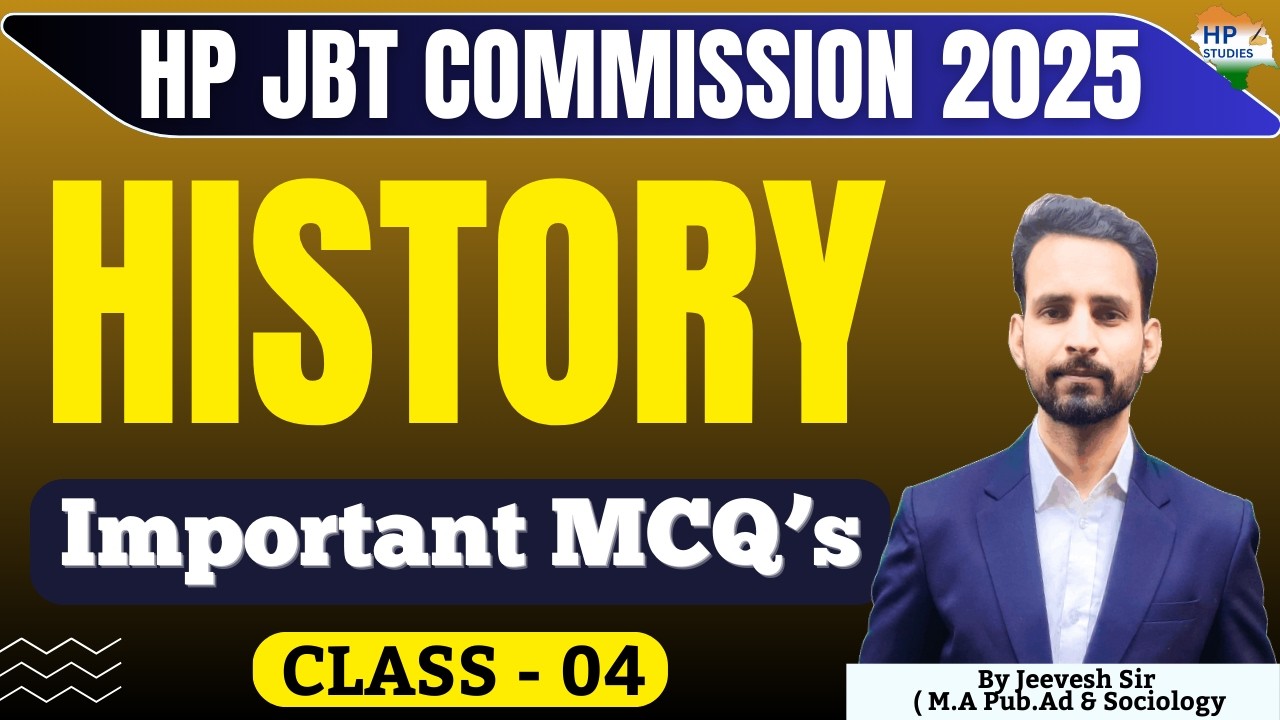 HP JBT Commission 2025 | History (Class-04) | Revision Series #hpjbt #hpjbtcommission